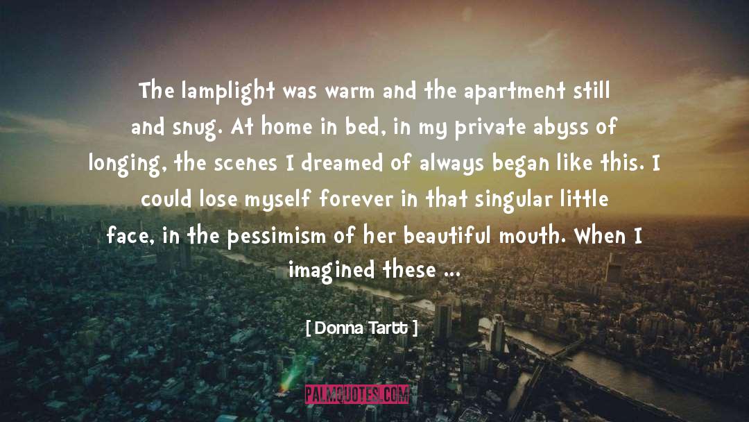 Sweet Friend quotes by Donna Tartt