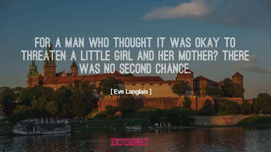 Sweet Girl quotes by Eve Langlais