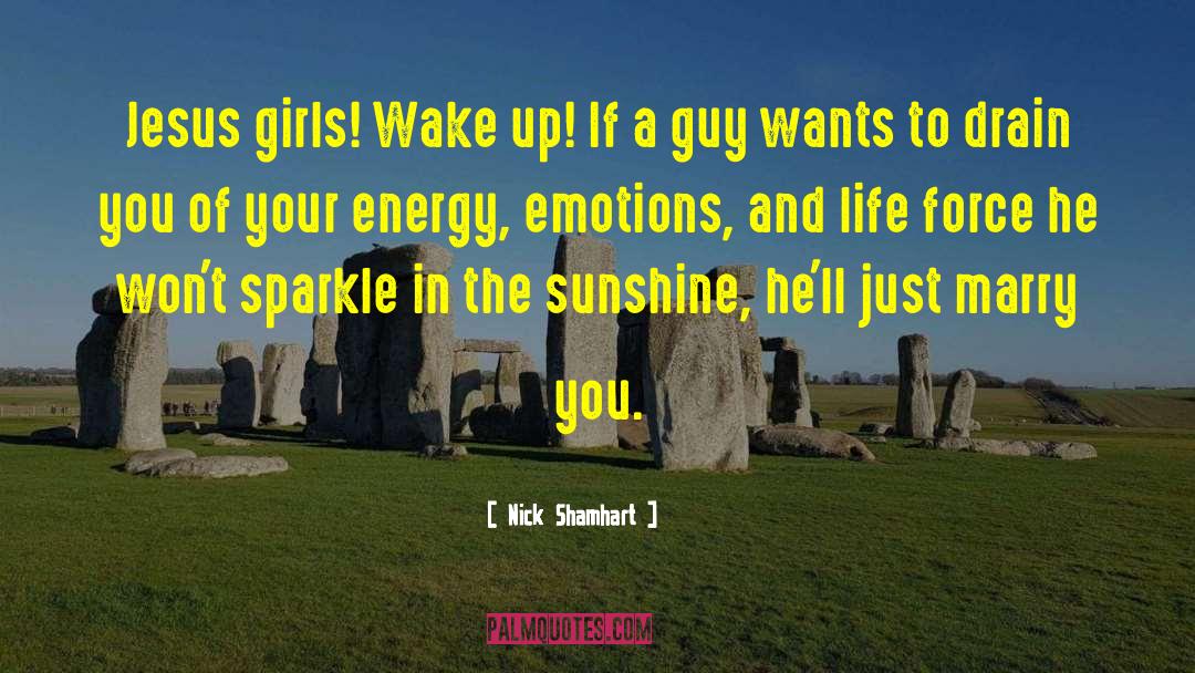Sweet Guy quotes by Nick Shamhart