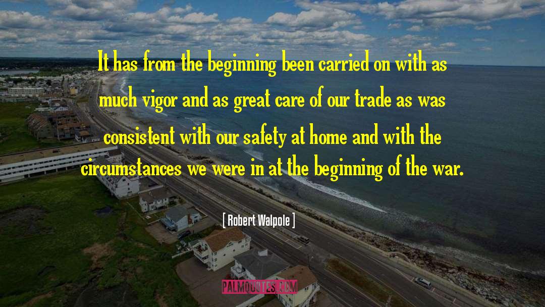 Sweet Home quotes by Robert Walpole