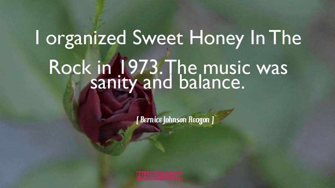 Sweet Honey quotes by Bernice Johnson Reagon