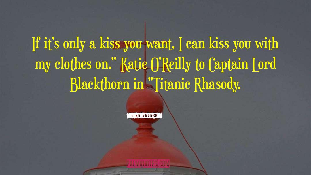 Sweet Irish Kiss quotes by Jina Bacarr