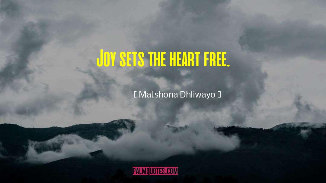 Sweet Joy quotes by Matshona Dhliwayo