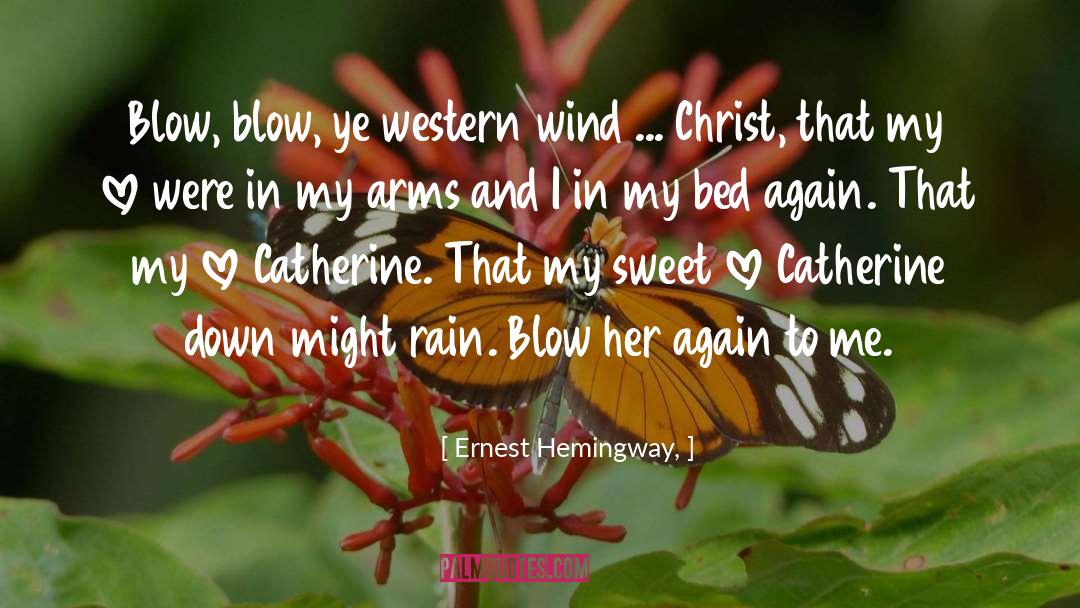 Sweet Love quotes by Ernest Hemingway,