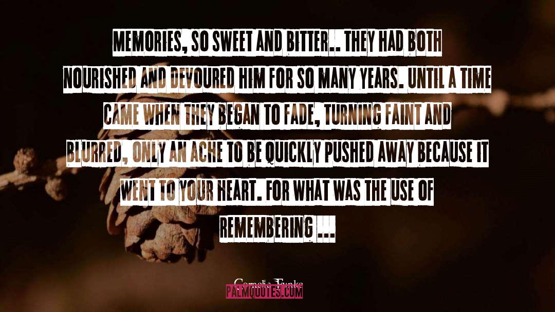 Sweet Memories quotes by Cornelia Funke
