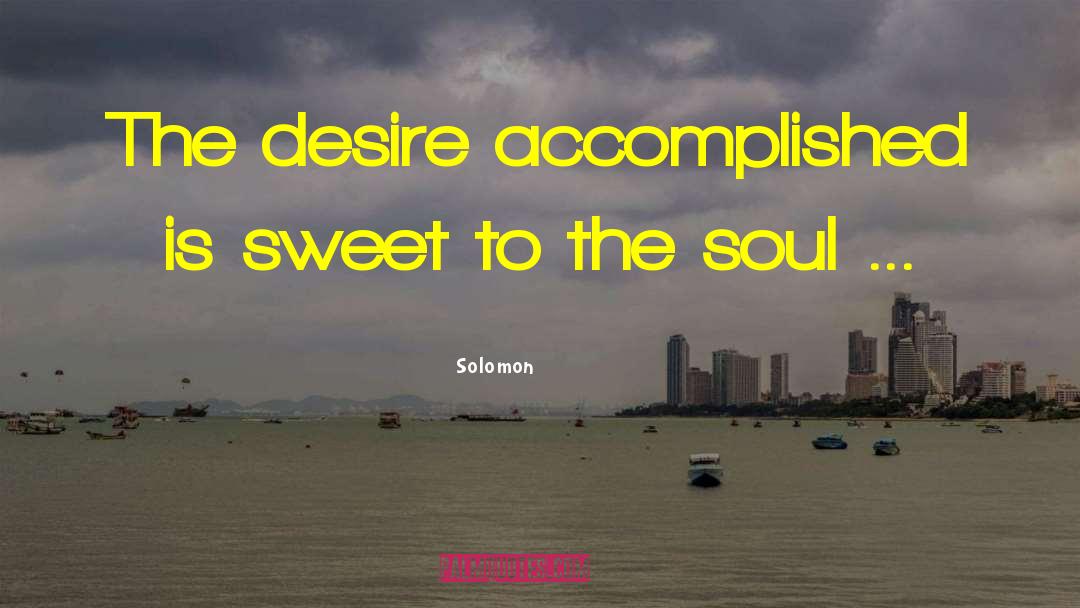Sweet Misfortune quotes by Solomon