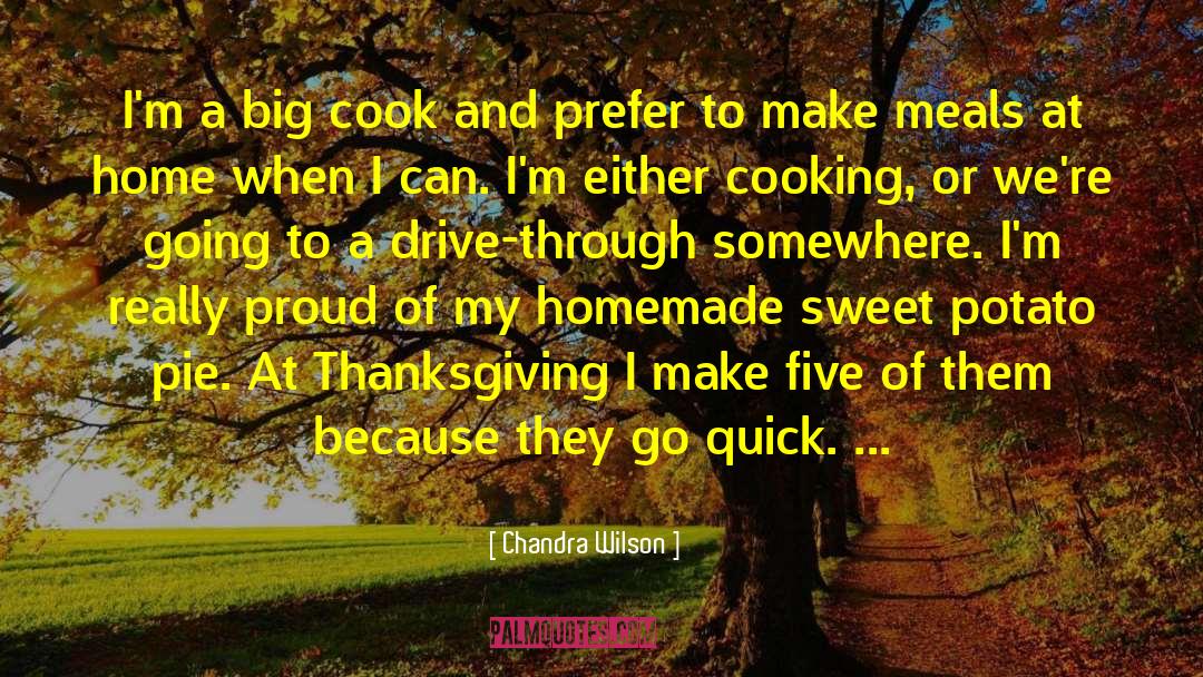 Sweet Potato quotes by Chandra Wilson