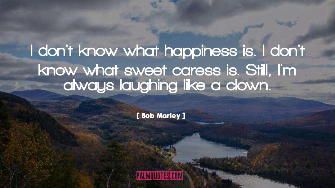 Sweet Romance quotes by Bob Marley