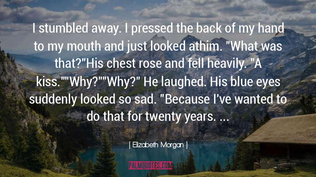 Sweet Romance quotes by Elizabeth Morgan