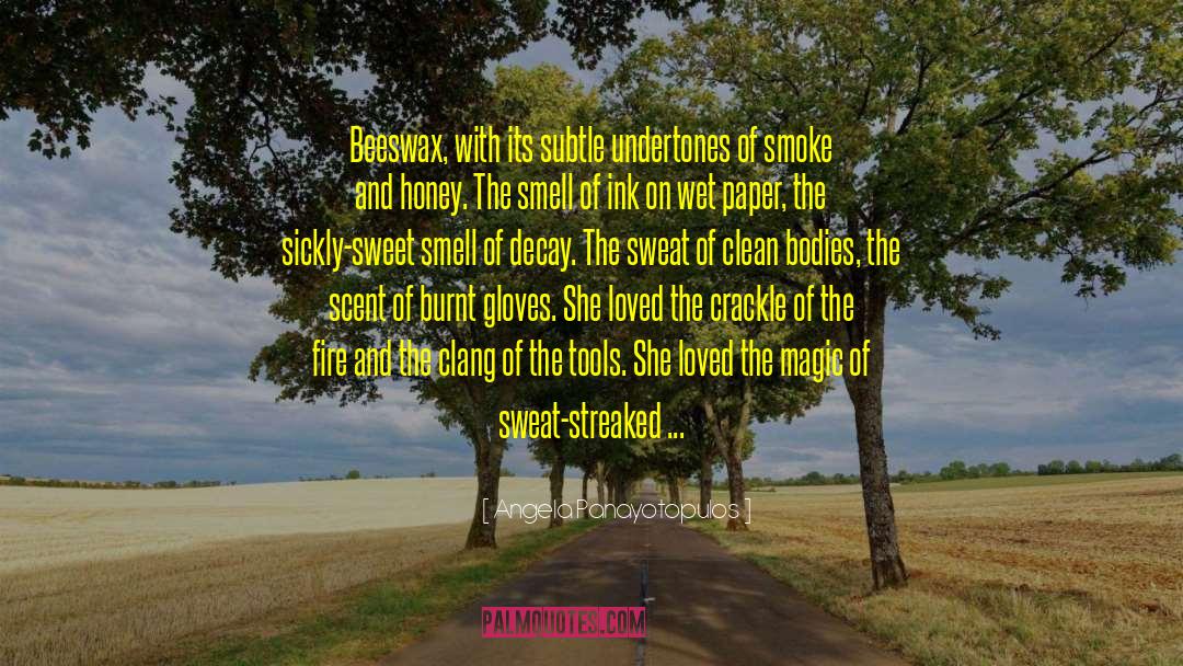 Sweet Smell quotes by Angela Panayotopulos