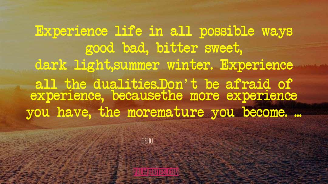 Sweet Summer quotes by Osho