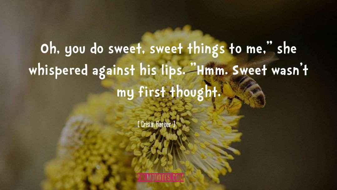 Sweet Surprise quotes by Cristin Harber