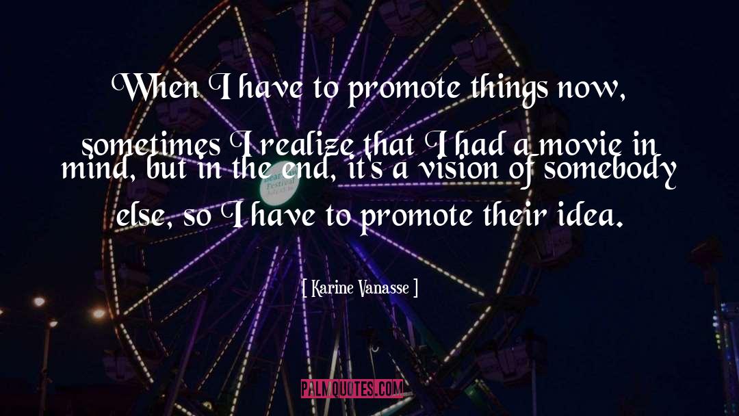 Sweet Things quotes by Karine Vanasse