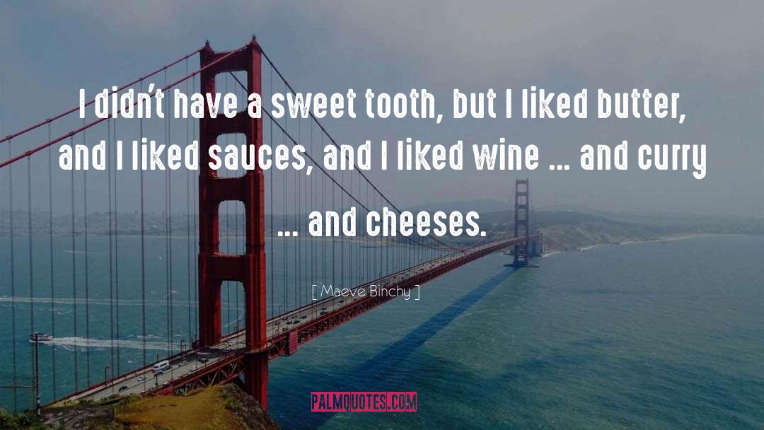 Sweet Tooth quotes by Maeve Binchy