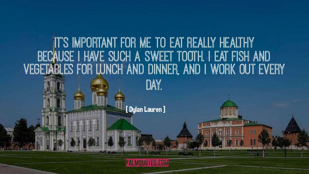 Sweet Tooth quotes by Dylan Lauren