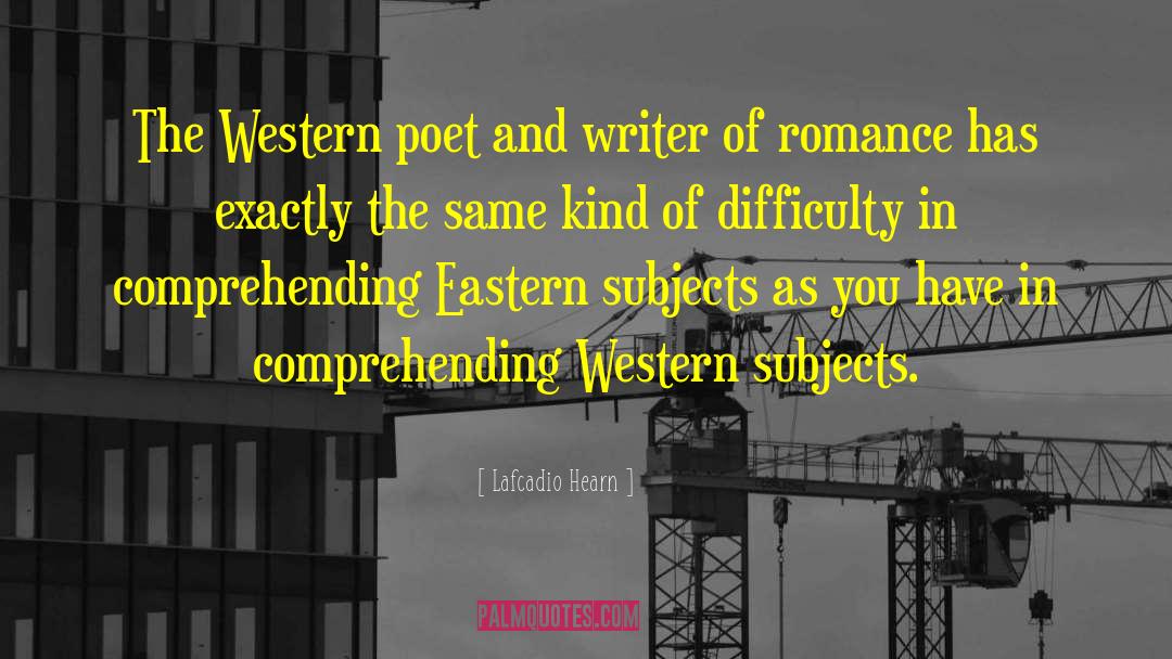 Sweet Western Romance quotes by Lafcadio Hearn