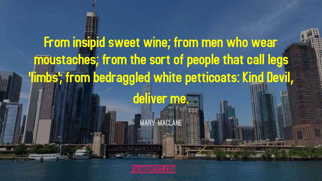 Sweet Wine quotes by Mary MacLane