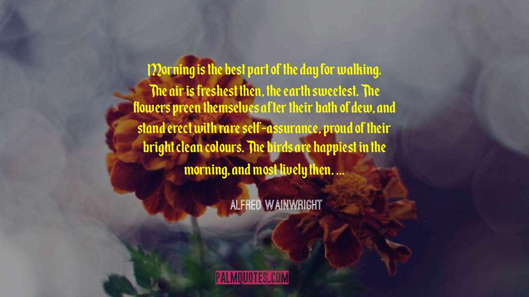 Sweetest Day Greeting quotes by Alfred Wainwright