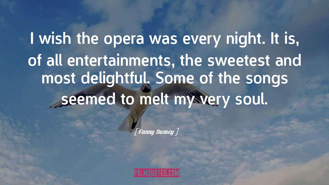 Sweetest Man In The World quotes by Fanny Burney