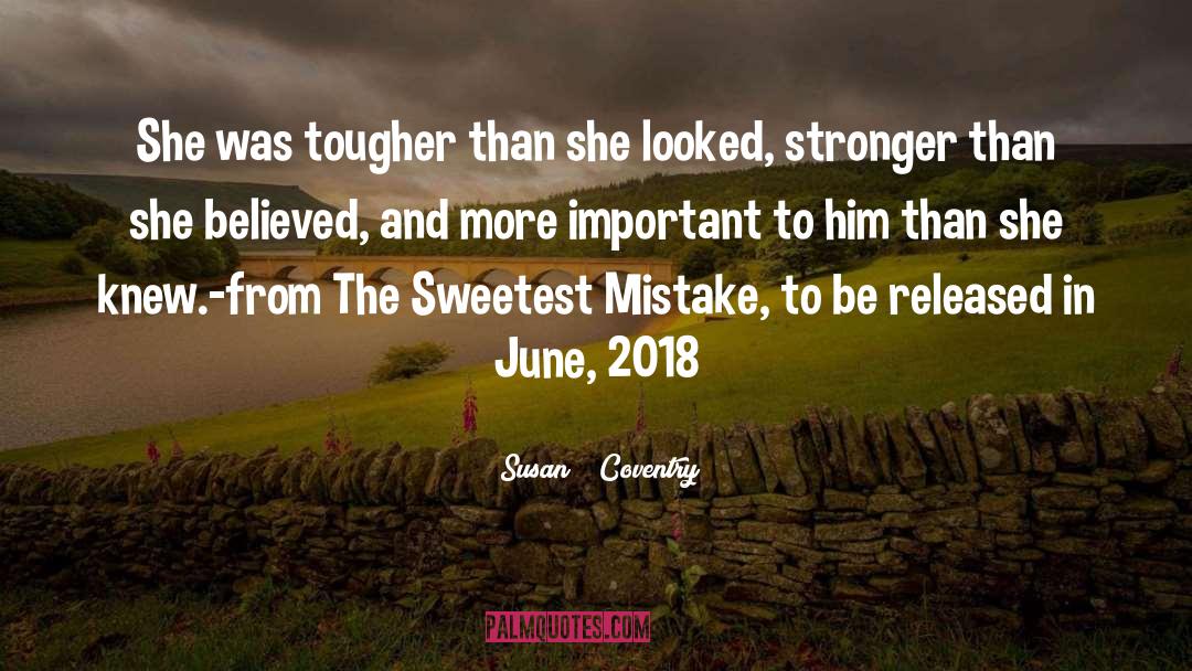 Sweetest Mistake quotes by Susan    Coventry