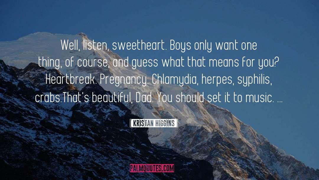 Sweetheart quotes by Kristan Higgins