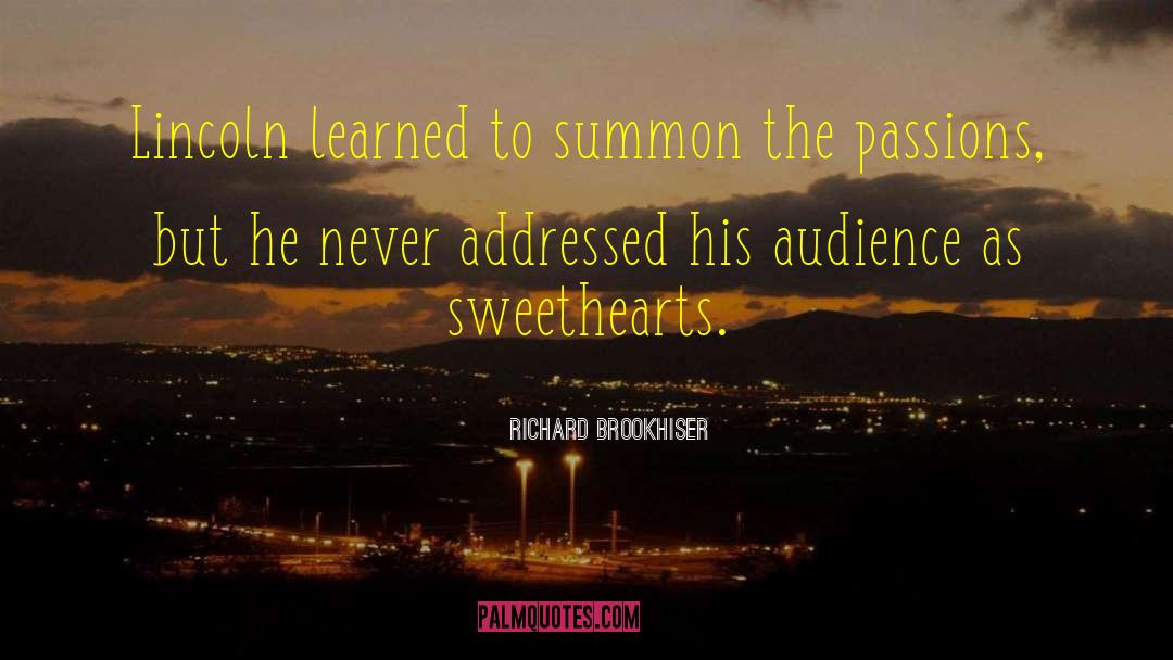 Sweethearts quotes by Richard Brookhiser