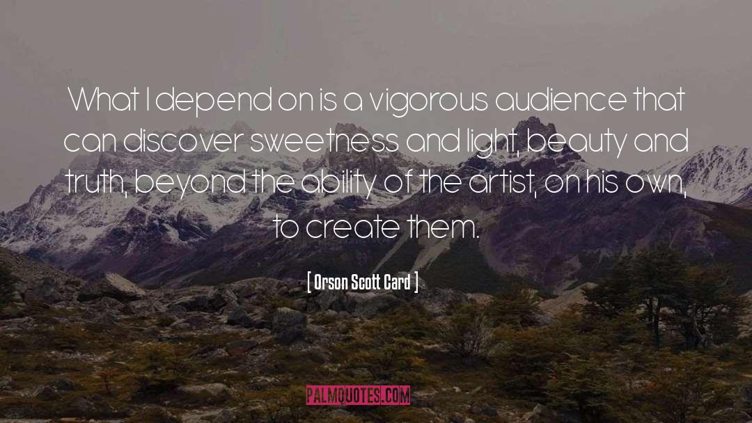 Sweetness quotes by Orson Scott Card