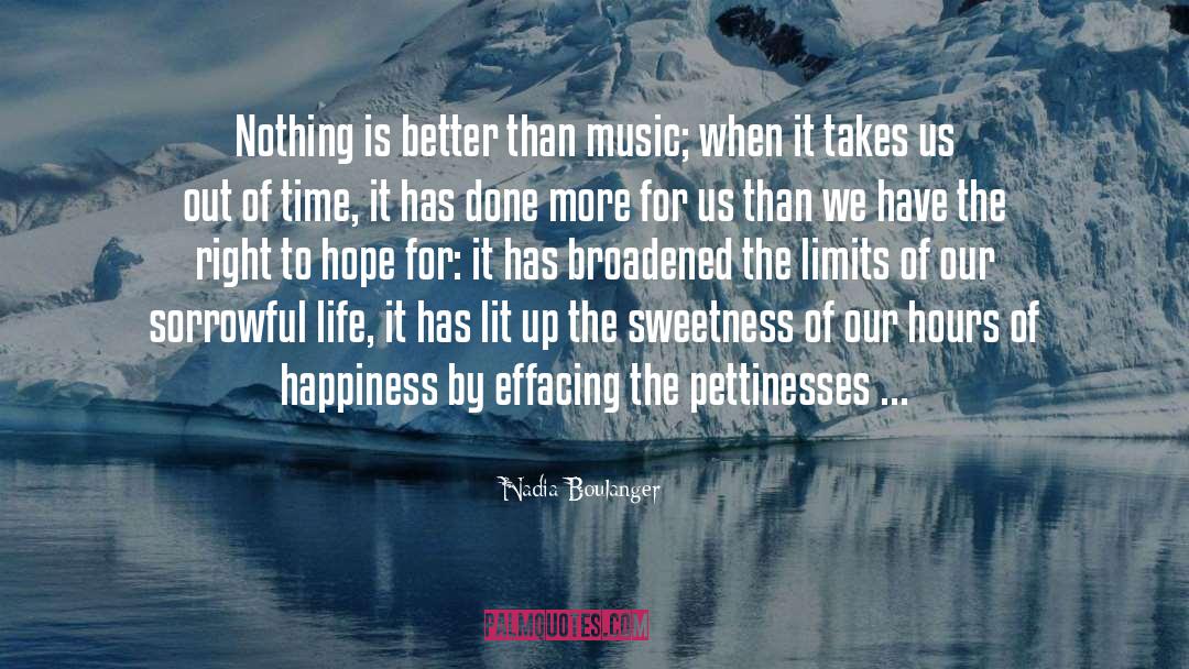 Sweetness quotes by Nadia Boulanger