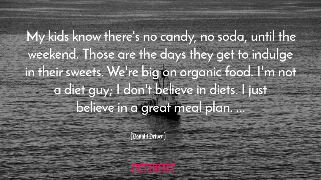 Sweets quotes by Donald Driver