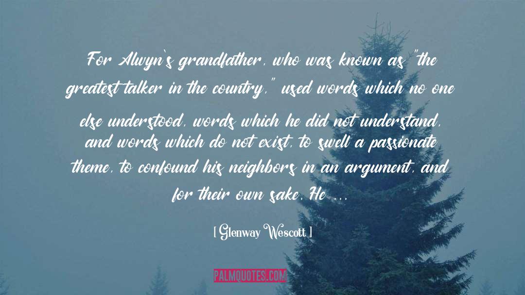 Swell quotes by Glenway Wescott