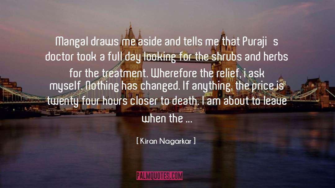Sweta Mangal Ziqitza quotes by Kiran Nagarkar