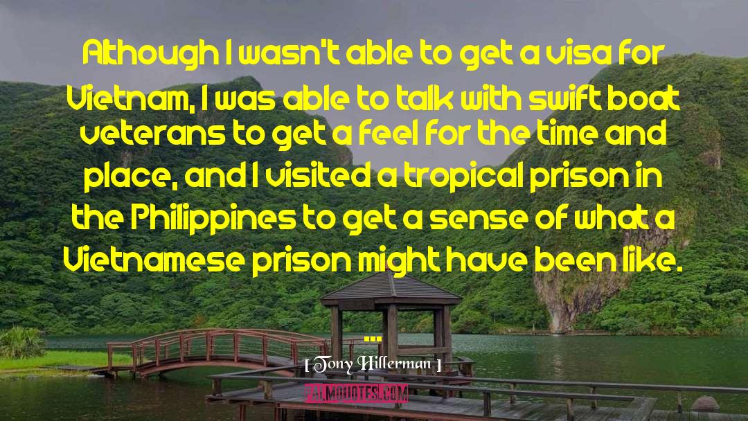 Swift Boat quotes by Tony Hillerman