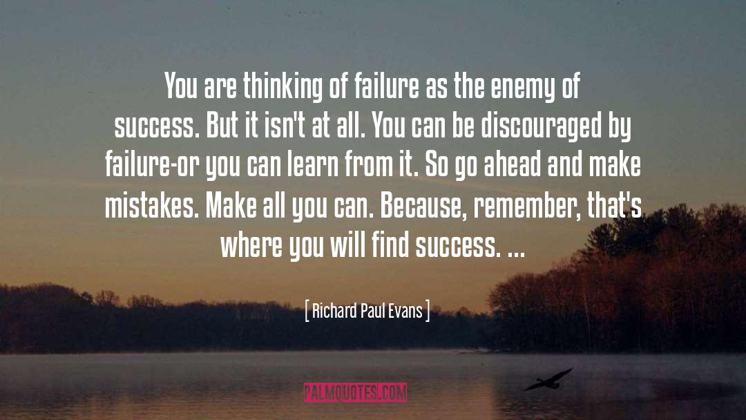 Swift Success quotes by Richard Paul Evans