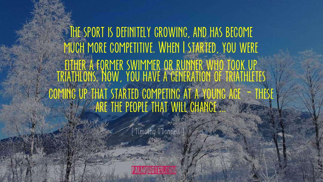 Swimmer quotes by Timothy O'Donnell