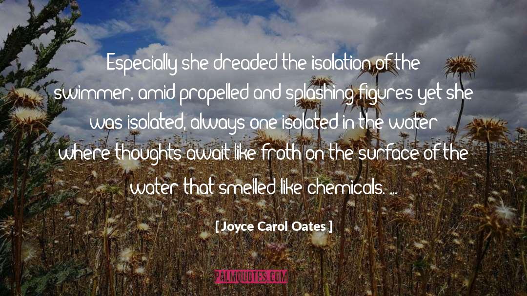 Swimmer quotes by Joyce Carol Oates