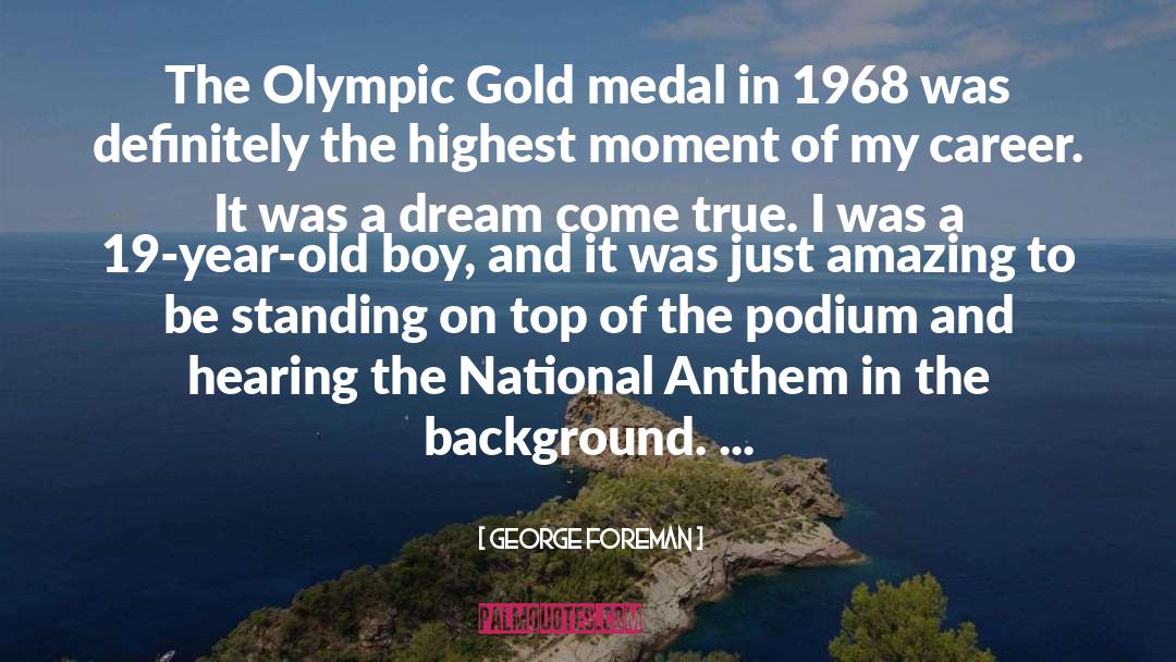 Swimming Olympic quotes by George Foreman