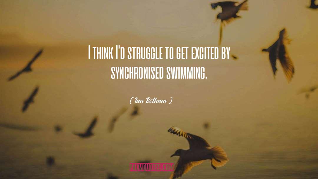 Swimming quotes by Ian Botham