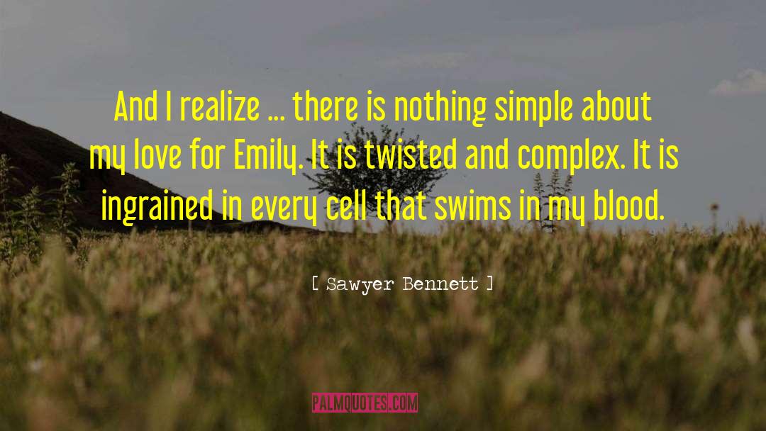 Swims quotes by Sawyer Bennett