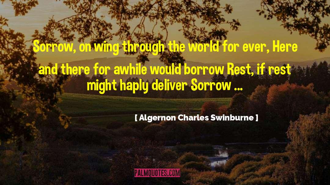 Swinburne quotes by Algernon Charles Swinburne