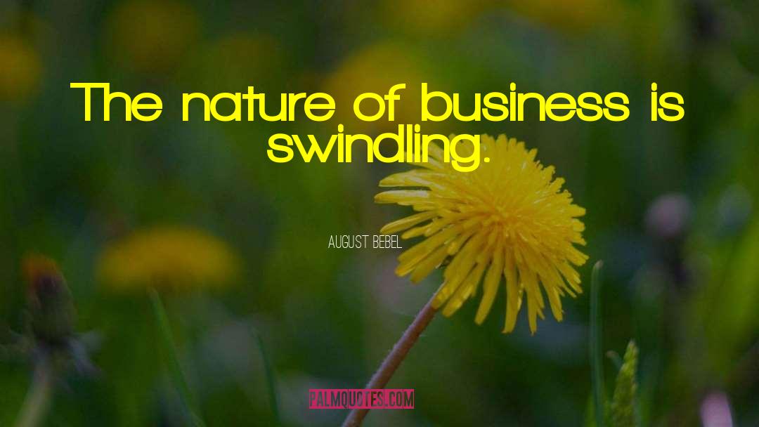 Swindling quotes by August Bebel