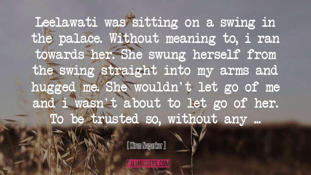 Swing quotes by Kiran Nagarkar