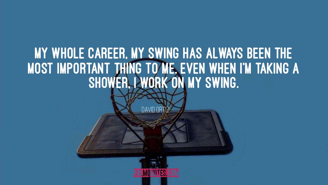 Swing quotes by David Ortiz