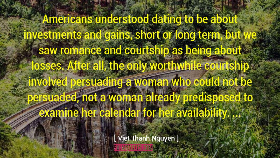 Swinger Dating quotes by Viet Thanh Nguyen