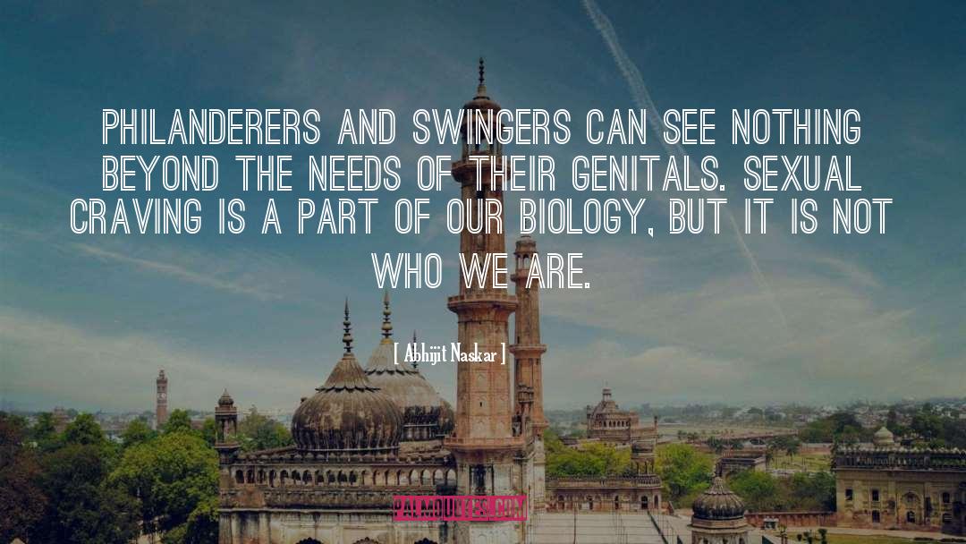 Swinger Group Sex quotes by Abhijit Naskar