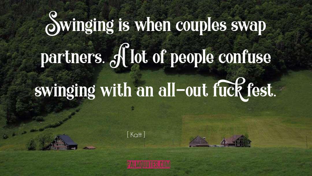 Swingers quotes by Katt
