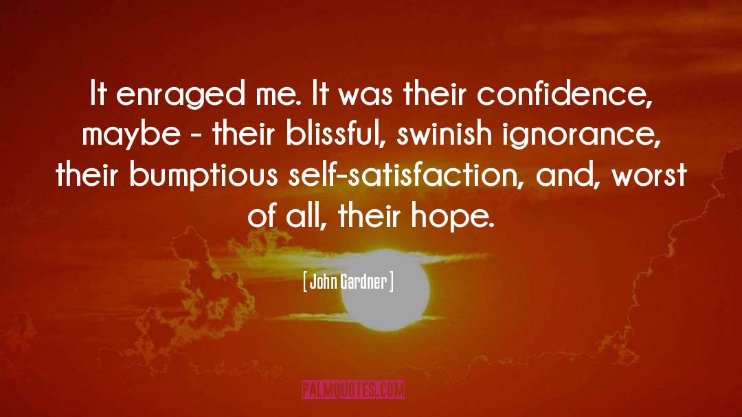 Swinish Multitude quotes by John Gardner