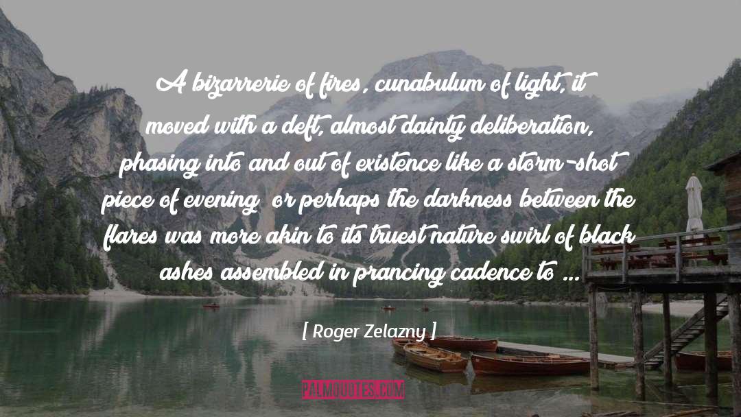 Swirl quotes by Roger Zelazny