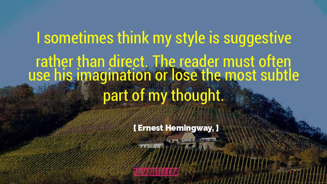 Swiss Style quotes by Ernest Hemingway,