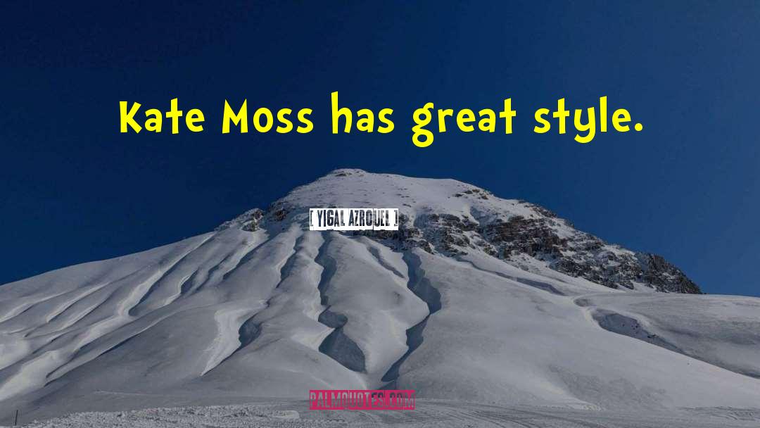 Swiss Style quotes by Yigal Azrouel