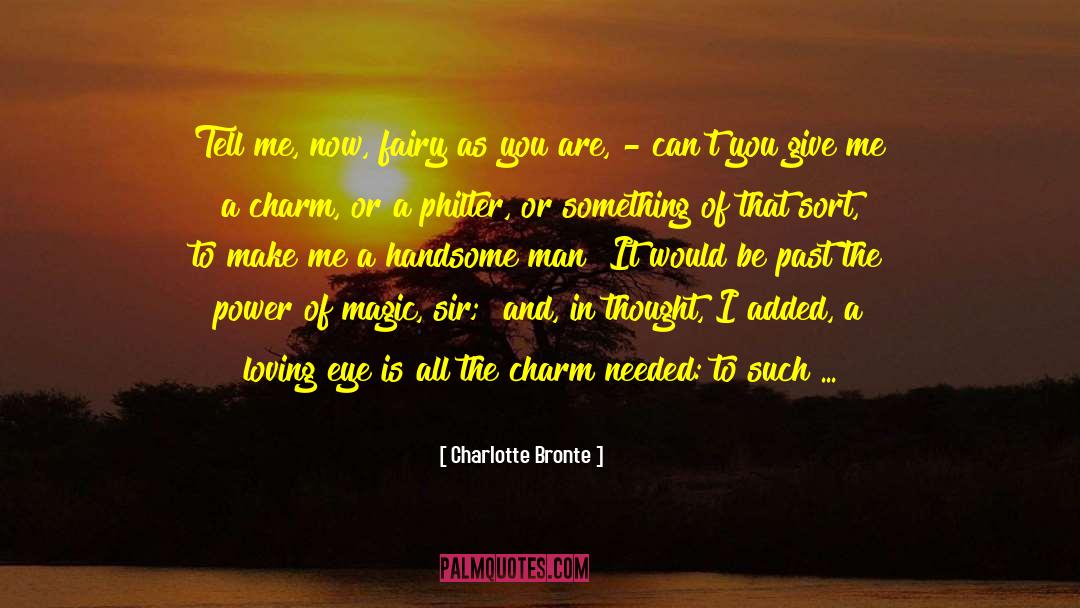 Switching Your Thoughts quotes by Charlotte Bronte